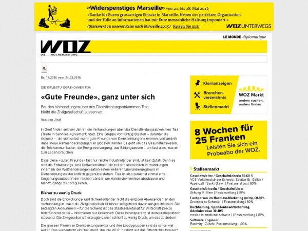 http://www.woz.ch/1612/dienstleistungsabkommen-tisa/gute-freunde-ganz-unter-sich