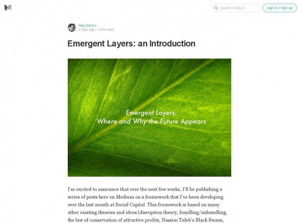 https://medium.com/@alexdanco/emergent-layers-an-introduction-f91c3cbe0175