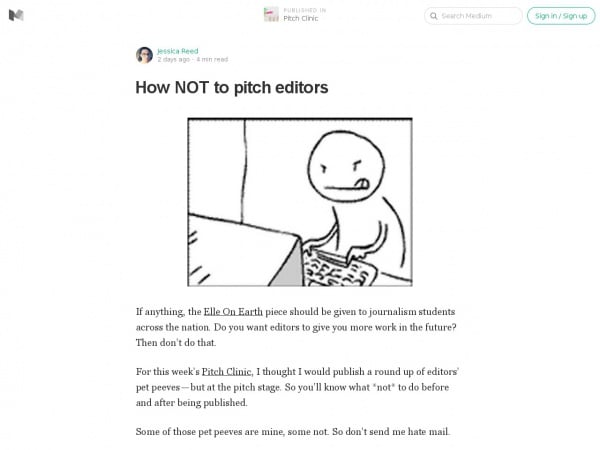 https://medium.com/pitch-clinic/how-not-to-pitch-editors-d18c5ddf93d0