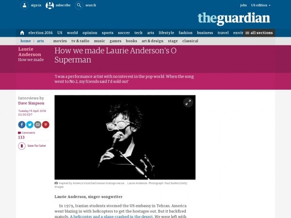 http://www.theguardian.com/culture/2016/apr/19/how-we-made-laurie-anderson-o-superman