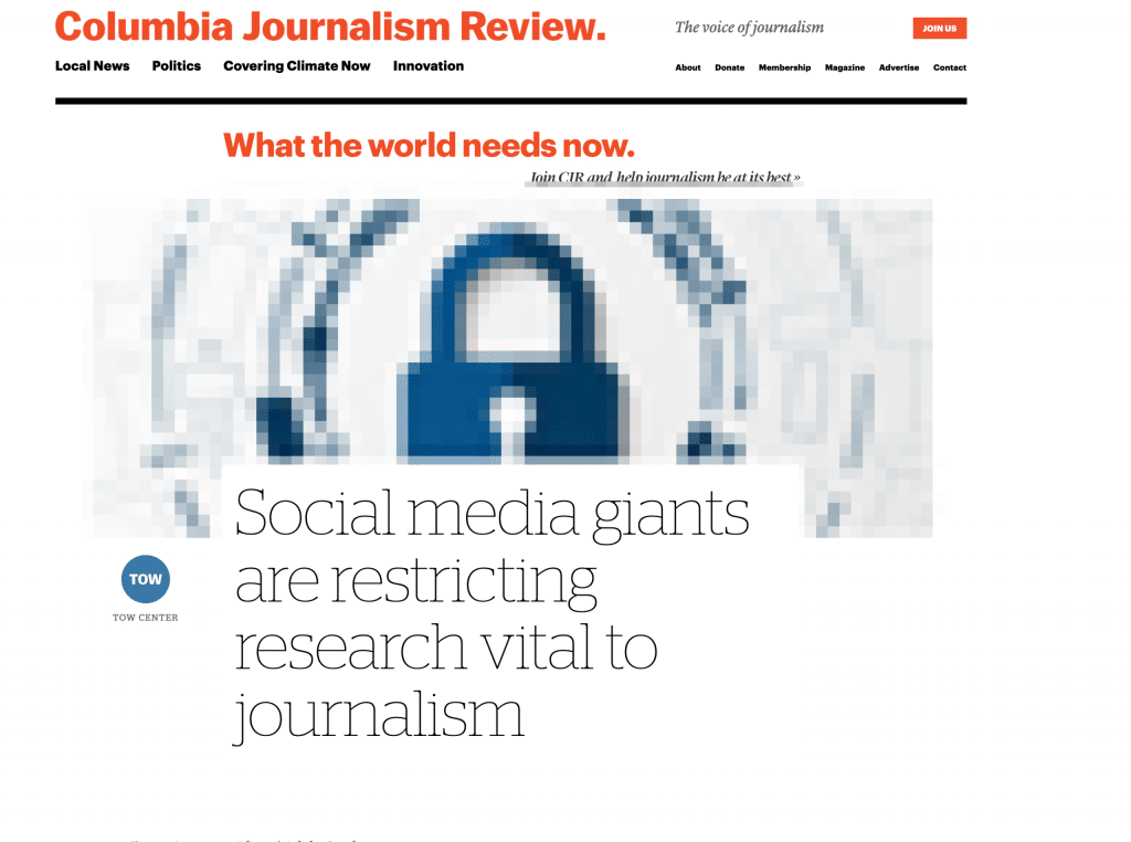Screenshot CJR Website Artikel "Social media giants are restricting research vital to journalism" vom 14. Juli 2019